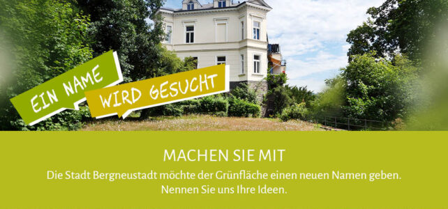 Ihre Namensvorschläge sind gewünscht