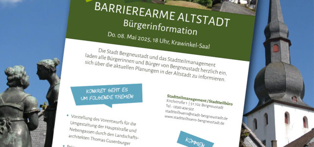 Bürgerinformation „Barrierearme Altstadt, Kirchplatz und Garten Krawinkel“ Bürgerinformation „Barrierearme Altstadt, Kirchplatz und Garten Krawinkel“